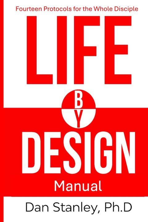 Cover of Life by Design Manual